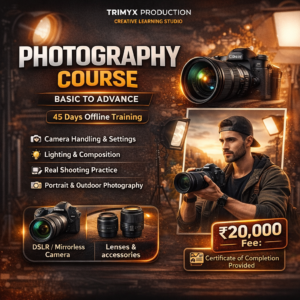 PHOTOGRAPHY COURSE (BASIC TO ADVANCE)